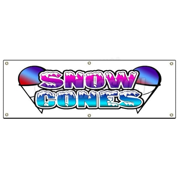 Snow Cones Banner Heavy Duty 13 Oz Vinyl with Grommets Single Sided